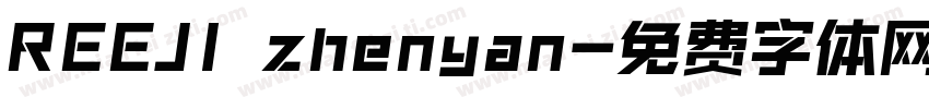 REEJI zhenyan字体转换